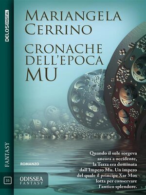cover image of Cronache dell'Epoca Mu